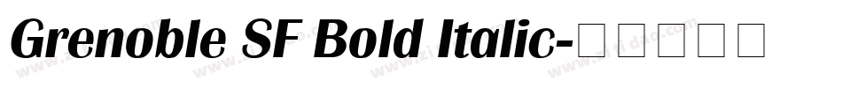 Grenoble SF Bold Italic字体转换